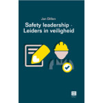 Safety leadership – Leiders in veiligheid