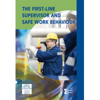 The First-line Supervisor and Safe Work Behaviour